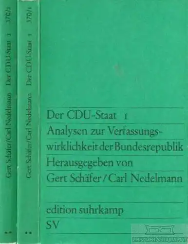 Buch: Der CDU - Staat, Schäfer, Gert und Carl Nedelmann. 2 Bände, 1969