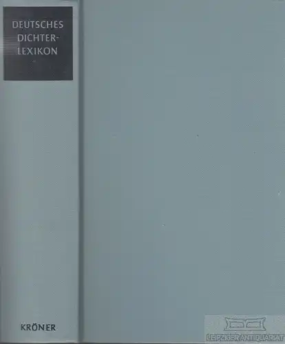 Buch: Deutsches Dichterlexikon, Wilpert, Gero von. Kröners Taschenausgabe, 1988