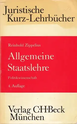 Buch: Allgemeine Staatslehre, Zippelius, Reinhold. 1973, Politikwissenschaft