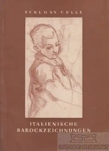 Buch: Italienische Barockzeichnungen, Pretzeli, Lothar. 1953, gebraucht, gut