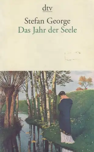 Buch: Das Jahr der Seele, George, Stefan, 1999, Deutscher Taschenbuch Verlag