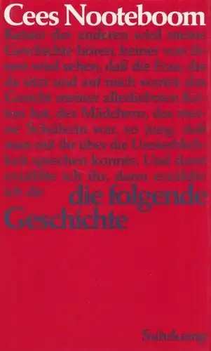 Buch: Die folgende Geschichte, Nooteboom, Cees. 1994, Suhrkamp Verlag