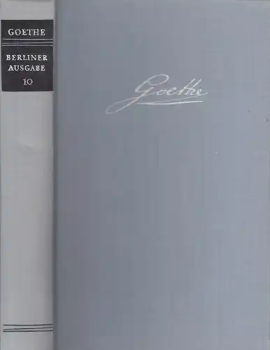 Buch: Berliner Ausgabe Band 10. Goethe, 1962, Aufbau, gebraucht, gut