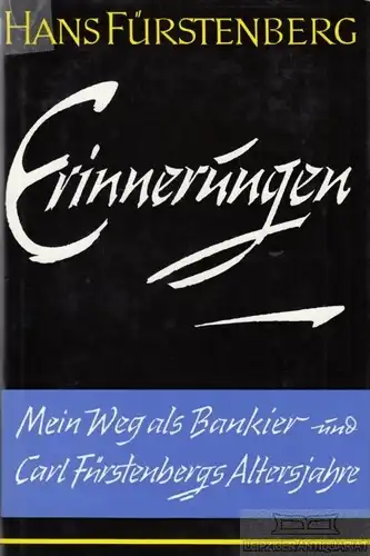 Buch: Erinnerungen, Fürstenberg, Hans. Ca. 1965, Rheinische Verlags Anstalt