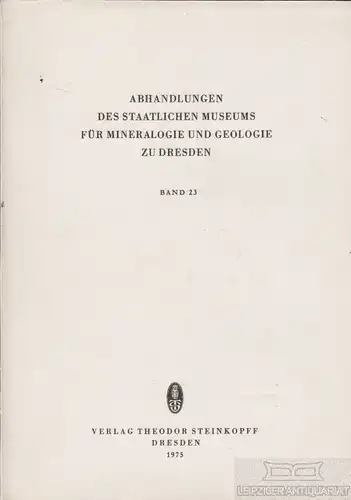 Buch: Abhandlungen des Staatlichen Museums für Mineralogie und... Prescher, H