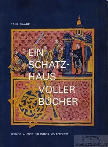 Buch: Ein Schatzhaus voller Bücher, Raabe, Paul. 1971, gebraucht, gut