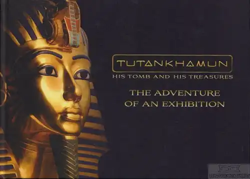 Buch: Tutankhamun, Seipel, Wilfried, u.a. 2013, Semmel Concerts, gebraucht, gut