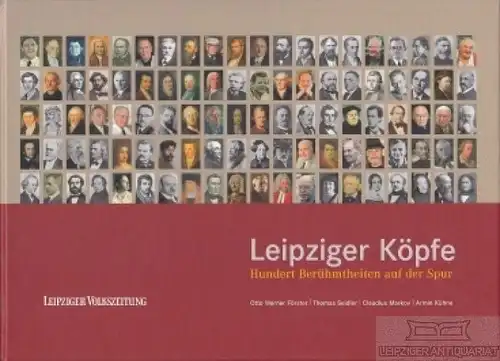 Buch: Leipziger Köpfe, Radestock, Bernd. 2008, Leipziger Medien Service