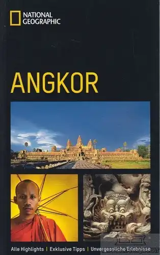 Buch: Angkor, Albanese, Marilia. National geographic traveler, 2006