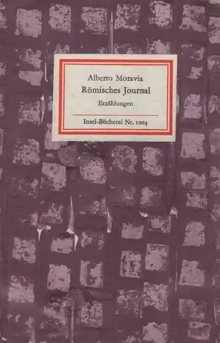 Insel-Bücherei 1003, Römisches Journal, Moravia, Alberto. 1975, Insel-Verl 48163