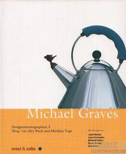 Buch: Michael Graves, Buck, Alex / Vogt, Matthias. 1994, Ernst und Sohn Verlag