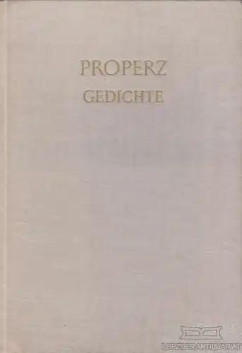 Buch: Gedichte, Properz. Schriften und Quellen der Alten Welt, 1965