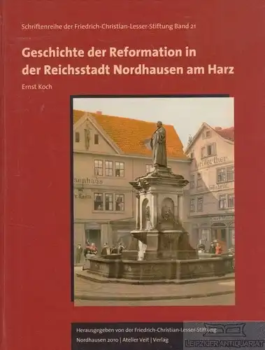 Buch: Geschichte der Reformation in der Reichsstadt Nordhausen am Harz, Koch