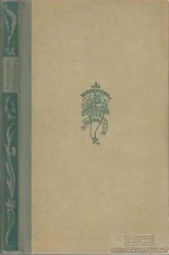 Buch: Nachtwachen, Bonaventura. Das Wunderhorn, W. J. Mörlins Verlag