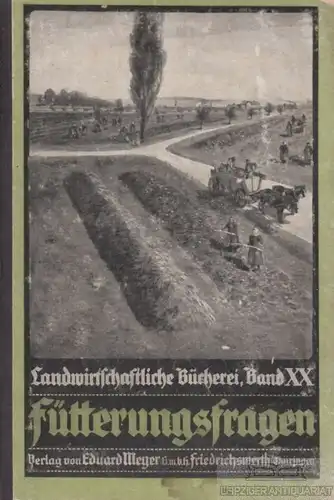 Buch: Fütterungsfragen der Gegenwart, Fingerling, Gustav. 1924