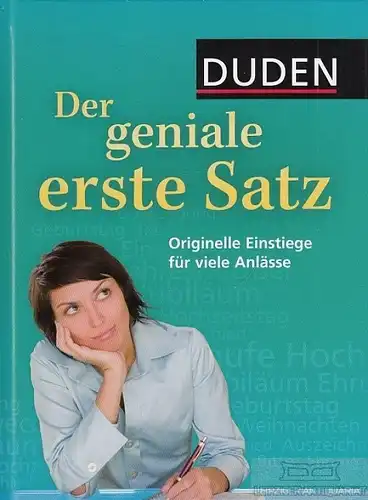 Buch: Der geniale erste Satz, Dudenredaktion. 2008, Dudenverlag