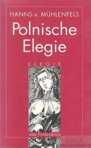 Buch: Polnische Elegie, Mühlenfels, Hanns von. Mdv lindenblatt, 1999