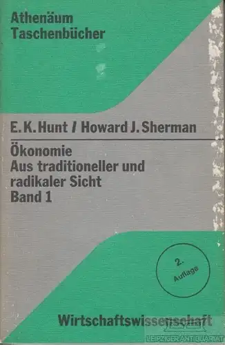 Buch: Ökonomie - Aus traditioneller und radikaler Sicht, Hunt. 2 Bände, 1977