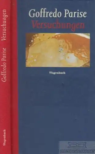 Buch: Versuchungen, Parise, Goffredo. Quartbuch, 1998, Verlag Klaus Wagenbach