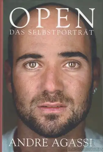 Buch: Open, Aggasi, Andre. 2009, Droemer Verlag, Das Selbstporträt