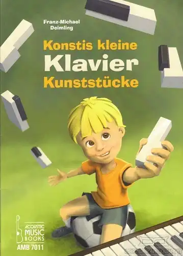 Buch: Konstis kleine Klavier Kunststücke, Deimling, Franz-Michael. 2016