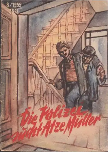 Buch: Die Polizei sucht Atze Müller, Veken, Karl. Kleine Jugendreihe 8, 1955