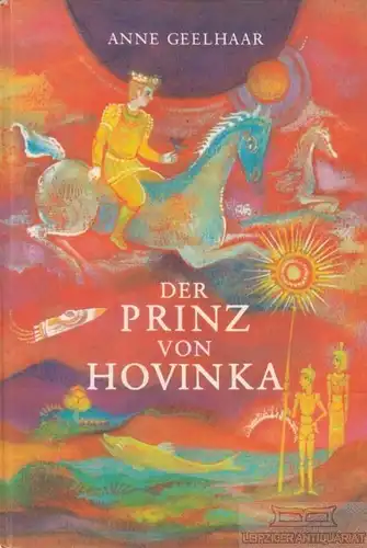 Buch: Der Prinz von Hovinka, Geelhaar, Anne. 1977, Der Kinderbuchverlag