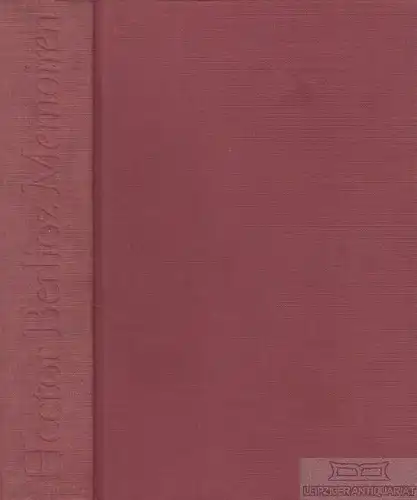 Buch: Memoiren, Berlioz, Hector. 1979, Rogner und Bernhard Verlag