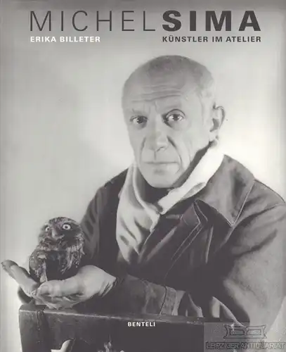 Buch: Michel Sima, Billeter, Erika. 2008, Benteli Verlag, Künstler im Atelier