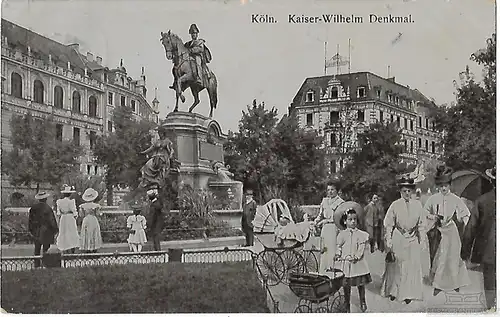AK Köln. Kaiser-Wilhelm Denkmal. ca. 1910, Postkarte. Serien Nr, ca. 1910