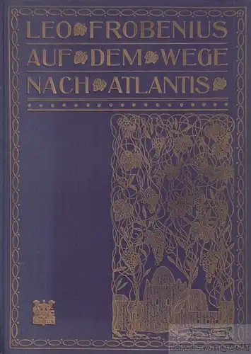 Buch: Auf dem Wege nach Atlantis, Frobenius, Leo. 1911, gebraucht, gut 248815