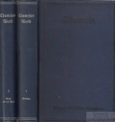 Buch: Chamissos Werke, Chamisso. Ca. 1907, Bibliographisches Institut