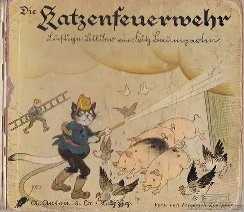 Buch: Die Katzenfeuerwehr, Zöbigker, Friedrich u. Fritz Baumgarten (Bi