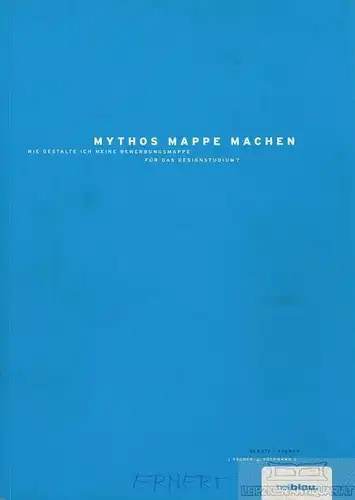 Buch: Mythos Mappe machen, Lajewski, Renata u.a, Verlag hellblau, gebraucht, gut
