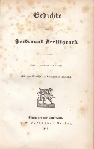 Buch: Gedichte, Freiligrath, Ferdinand. 1841, J. G. Cotta'scher Verlag