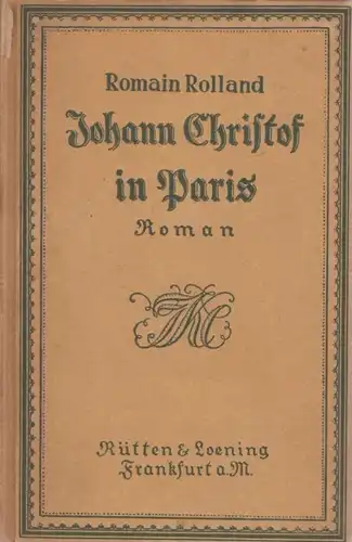 Buch: Johann Christof in Paris, Rolland, Romain. 1920, gebraucht, gut