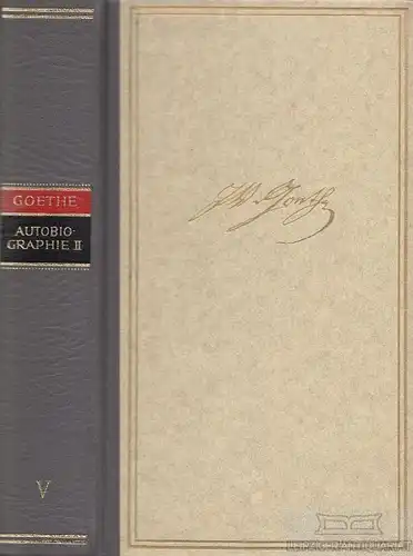 Buch: Autobiographie II, Goethe, Johann Wolfgang von. 1967, gebraucht, gut