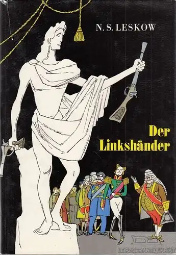 Buch: Der Linkshänder, Leskow, Nikolai. 1974, Buchverlag Der Morgen