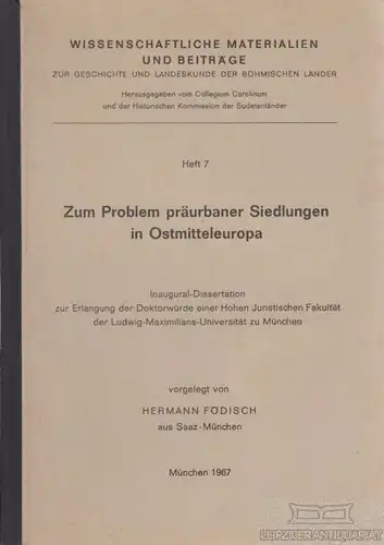 Buch: Zum Problem präurbaner Siedlungen Ostmitteleuropa, Födisch, Hermann. 1967