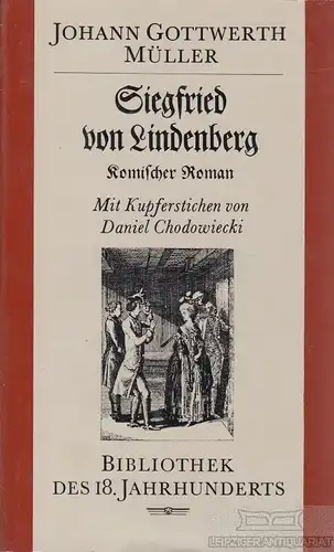 Buch: Siegfried von Lindenberg, Müller, Johann Gottwerth. 1984, Komischer Roman
