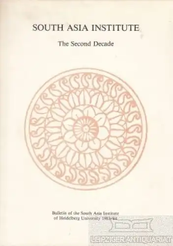 Buch: South Asia Institute: The Second Decade, Rothermund. 1984, Eigenverlag