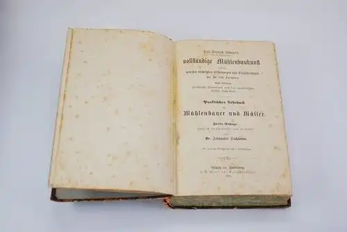 Buch: Carl Friedrich Schlegel's vollständige Mühlenbaukunst, Schlegel. 2 Bände