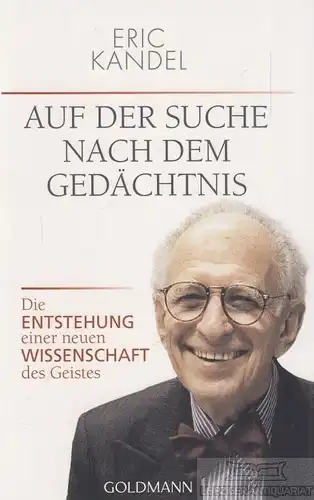 Buch: Auf der Suche nach dem Gedächtnis, Kandel, Eric. Goldmann, 2014