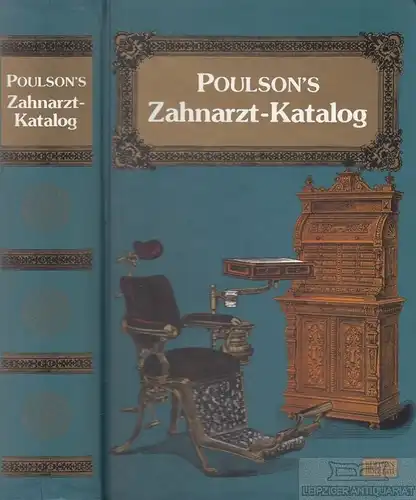 Buch: Poulson's Zahnarzt-Katalog, Lohse, Ulrich. 1988, Verlag Th. Schäfer