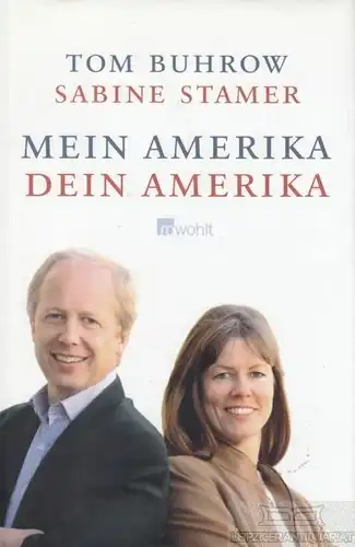 Buch: Mein Amerika - Dein Amerika, Buhrow, Tom / Stamer, Sabine. 2006