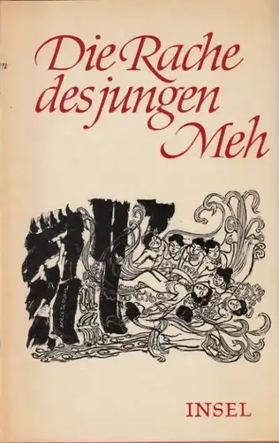 Buch: Die Rache des Jungen Meh oder das Wunder der zweiten Pflaumenblüte, Kuhn