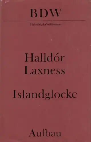 Buch: Islandglocke, Laxness, Halldór. Bibliothek der Weltliteratur, 1970