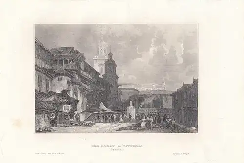 Der Markt in Vittoria (Spanien). aus Meyers Universum, Stahlstich. Kunstgrafik