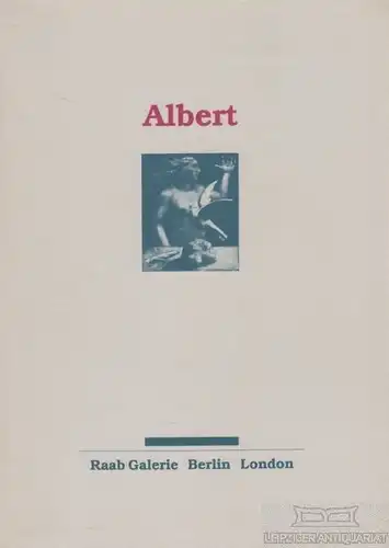Buch: Hermann Albert. 1988, Raab Galerie, Bilder von 1986-1988, gebraucht, gut
