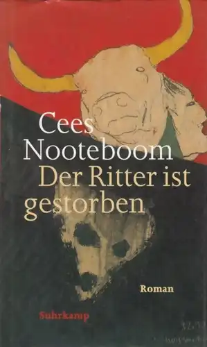 Buch: Der Ritter ist gestorben, Nooteboom, Cees. 1996, Suhrkamp Verlag, Roman